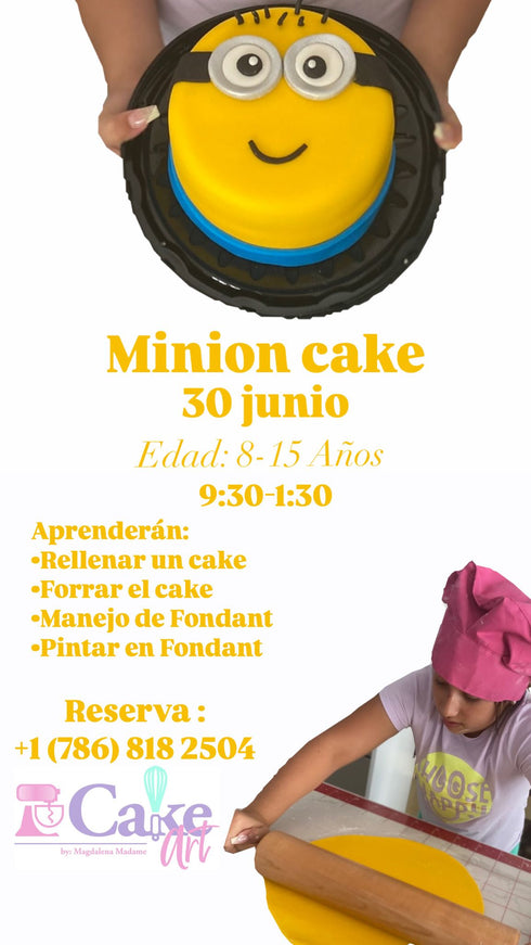 MINION CAKE CLASS