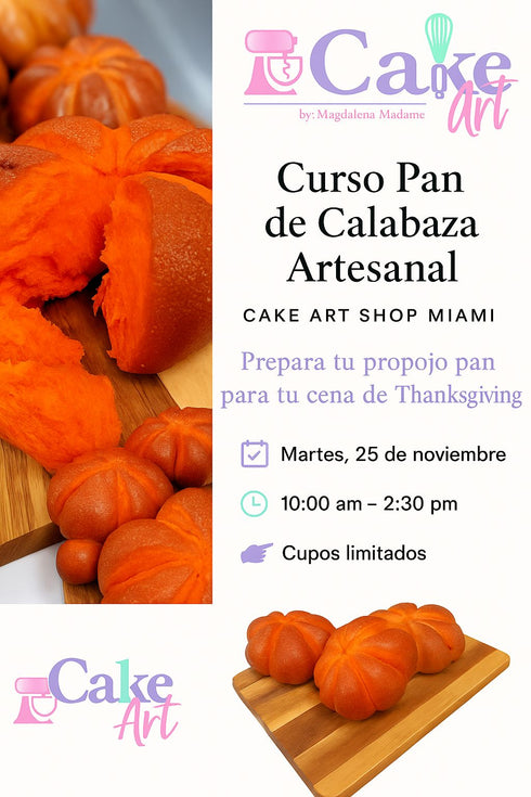 ARTISAN PUMPKIN BREAD - CLASS