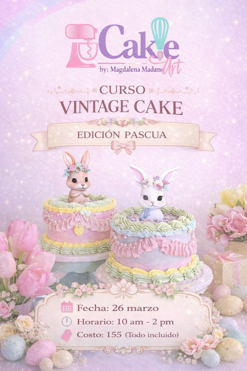 VINTAGE CAKE EDICIÓN PASCUA- CLASS